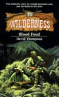 Blood Feud (Wilderness, Bk  26)