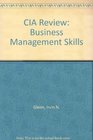 CIA Review Business Management Skills