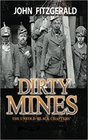 Dirty Mines Coal Mining in Pennsylvania
