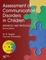 Assessment of Communication Disorders in Children Resources and Protocols
