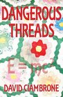 Dangerous Threads