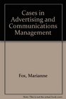 Cases in Advertising and Communications Management