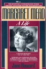 Margaret Mead  A Life