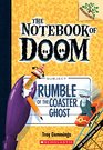 Rumble of the Coaster Ghost A Branches Book