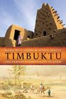 Timbuktu The Sahara's Fabled City of Gold