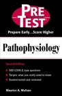 Pathophysiology PreTest SelfAssessment and Review