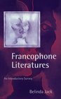 Francophone Literatures An Introductory Survey