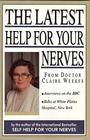 The Latest Help for Your Nerves