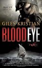Blood Eye  A Novel