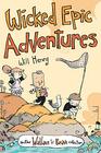 Wicked Epic Adventures Another Wallace the Brave Collection