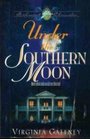 Under the Southern Moon (Richmond Chronicles, Bk 1)