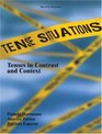 Tense Situations Tenses in Contrast and Context Second Edition