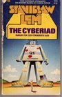 Cyberiad Fables for the Cybernetic Age