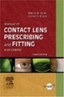 Manual of Contact Lens Prescribing and Fitting with CDROM