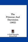 The Primrose And Darwinism