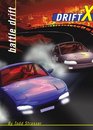 Battle Drift