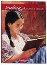 Josefina Learns a Lesson: A School Story (American Girls Collection)