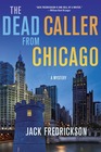 The Dead Caller from Chicago