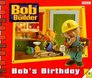 Bob's Birthday (Bob the Builder Storybook)