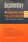 Documentary in American Television