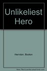 Unlikeliest Hero