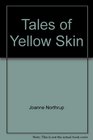 Tales of Yellow Skin The Art of Long Nguyen