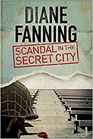 Scandal in the Secret City