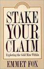 Stake Your Claim Exploring the Gold Mine Within