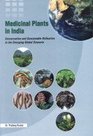 Medicinal Plants in India Conservation and Sustainable Utilisation in the Emerging Global Scenario