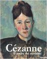 Cezanne Il Padre Dei Moderni