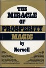 Miracle of Prosperity Magic
