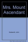Mrs Mount Ascendant