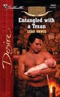Entangled with a Texan (Texas Cattleman's Club: The Stolen Baby) (Silhouette Desire, No 1547)