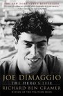 Joe DiMaggio  The Hero's Life