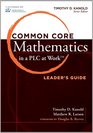 Common Core Mathematics in a PLC at Work Leader's Guide