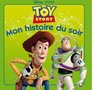 Toy Story Mon Histoire Du Soir