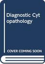 Diagnostic Cytopathology