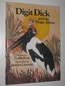 Digit Dick And The Magic Jabiru