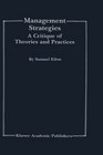 Management Strategies  A Critique of Theories and Practices