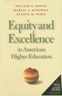 Equity And Excellence in American Higher Education