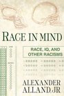Race in Mind  Race IQ and Other Racisms