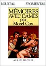 Memoires Avec Dames Par Morel Cox