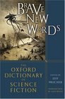 Brave New Words: The Oxford Dictionary of Science Fiction