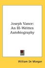 Joseph Vance An IllWritten Autobiography