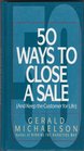 50 Ways to Close a Sale