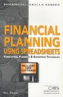 Forecasting Planning and Budgeting Using Windows Spreadsheets