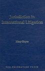 Jurisdiction in International Litigation