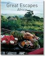 Great Escapes Africa Updated Edition