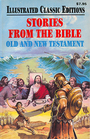 Stories From the Bible Old and New Testament