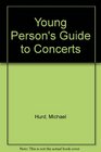 YOUNG PERSON'S GUIDE TO CONCERTS